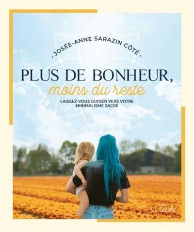 Image de PLUS DE BONHEUR, MOINS DU RESTE