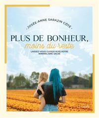 Image de PLUS DE BONHEUR, MOINS DU RESTE
