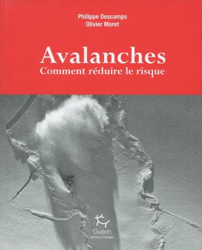 Picture of Avalanches - Comment réduire le risque