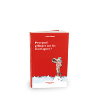 Picture of Pourquoi grimper sur les montagnes