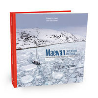 Picture of Maewan, l'aventure arctique