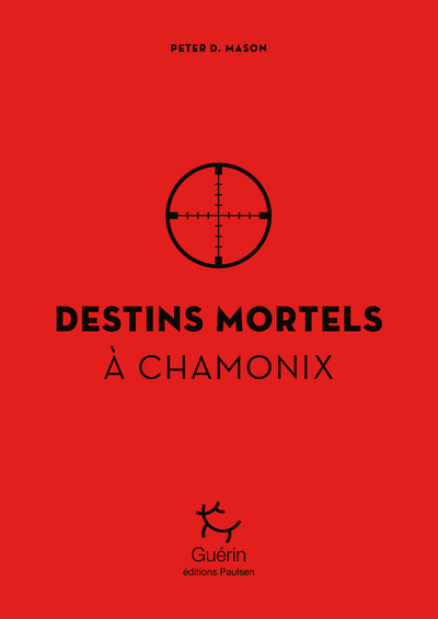 Picture of Destins mortels à Chamonix
