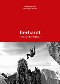 Image de Berhault - Virtuose de l'altitude