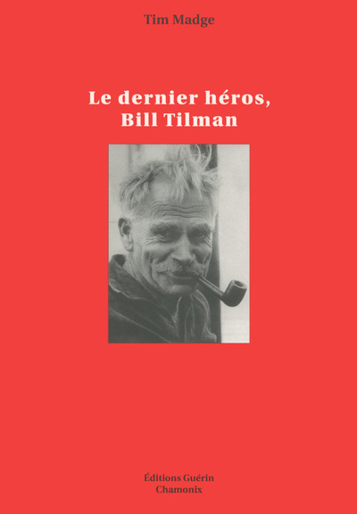 Picture of Le Dernier Héros, Bill Tilman