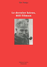 Picture of Le Dernier Héros, Bill Tilman