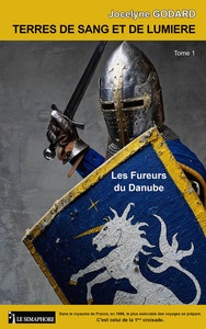 Image de TERRES DE SANG ET DE LUMIERE - LES FUREURS DU DANUBE TOME 1
