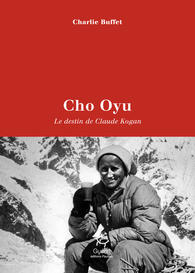 Picture of Cho Oyu - Le destin de Claude Kogan