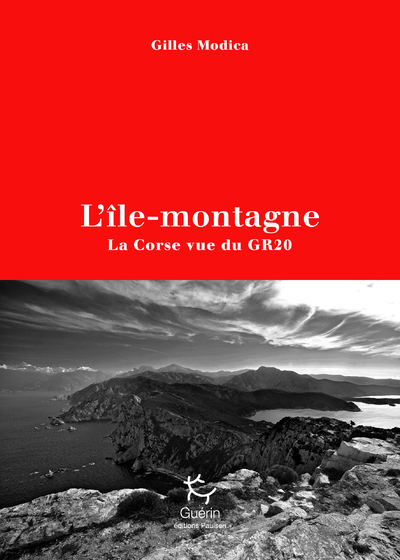 Picture of L'île-montagne - La Corse vue du GR20
