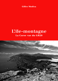 Picture of L'île-montagne - La Corse vue du GR20