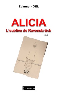 Picture of ALICIA L'OUBLIEE DE RAVENSBRÜCK
