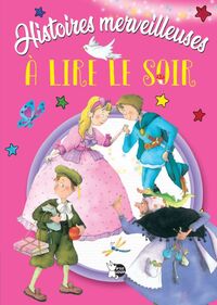 Picture of Histoires merveilleuses à lire le soir