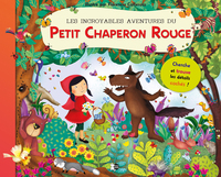 Picture of Les incroyables aventures du petit chaperon rouge