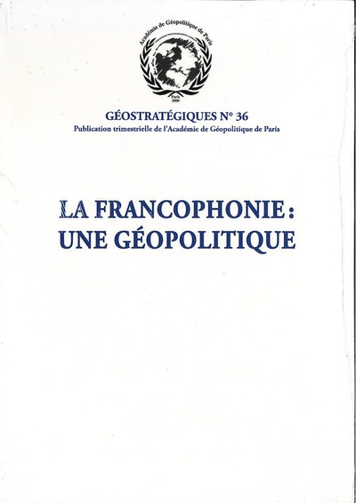 Image de La francophonie : une géopolitique