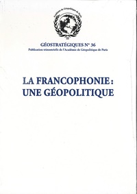 Picture of La francophonie : une géopolitique