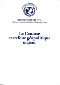 Picture of Le Caucase, carrefour géopolitique majeur