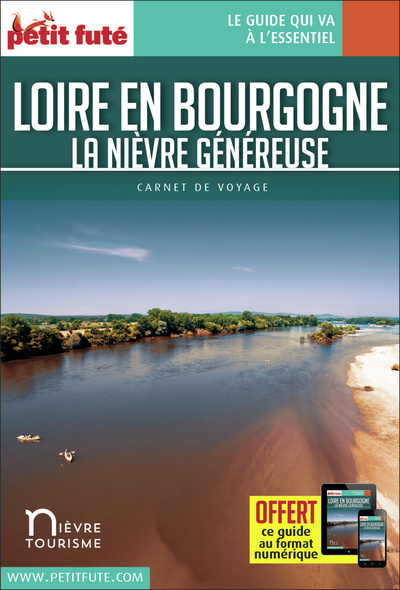 Image de Guide Loire En Bourgogne 2020/2021 Carnet Petit Futé: La Nièvre généreuse