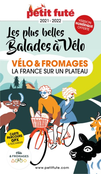 Image de Guide Vélo et fromages 2021 Petit Futé