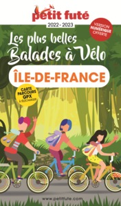 Image de Guide Balades à vélo Île-de-France 2022-2023 Petit Futé