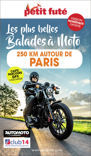Picture of Guide Moto 250 Kms Autour De Paris 2022 Petit Futé: LES PLUS BELLES BALADES