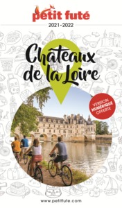 Image de Guide Châteaux de la Loire 2021 Petit Futé