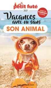 Image de Guide Vacances avec ou sans son animal 2021 Petit Futé