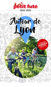 Image de Guide Autour de Lyon 2022-2023 Petit Futé