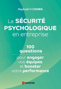 Image de La sécurité psychologique en entreprise