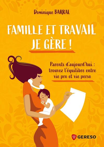 Picture of Famille et travail, je gère !