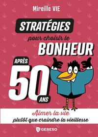 Image de Stratégies pour choisir le bonheur après 50 ans