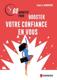 Picture of 60 minutes pour booster votre confiance en vous