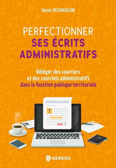 Picture of Perfectionner ses écrits administratifs