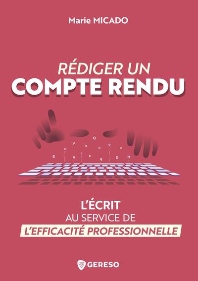 Picture of Rédiger un compte rendu