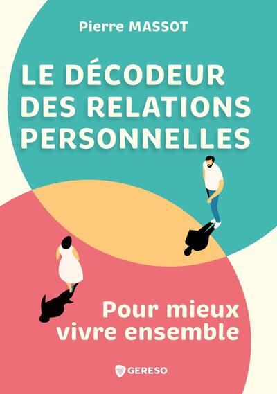 Picture of Le décodeur des relations personnelles