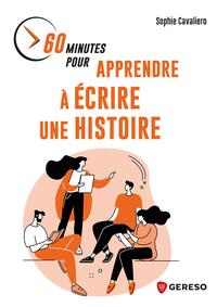 Image de 60 minutes pour apprendre à écrire une histoire