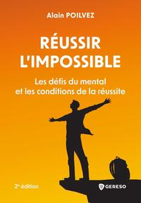Image de Réussir l'impossible