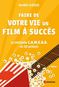 Picture of Faire de votre vie un film à succès