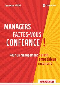 Image de Managers, faites-vous confiance !