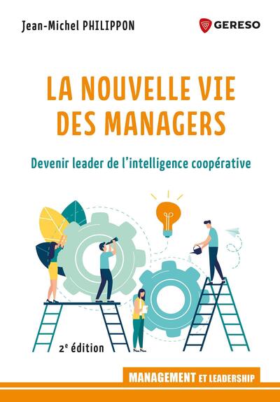 Image de La nouvelle vie des managers