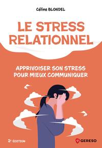Picture of Le stress relationnel