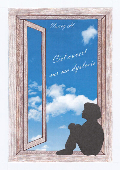 Picture of Ciel Ouvert sur ma dyslexie