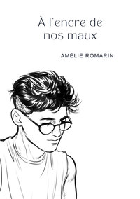 Picture of À l'encre de nos maux