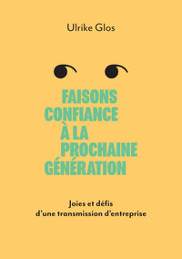 Picture of Faisons confiance à la prochaine génération