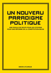 Image de Un Nouveau Paradigme Politique