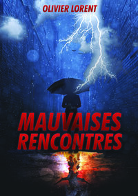 Image de Mauvaises rencontres
