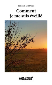 Picture of Comment je me suis éveillé
