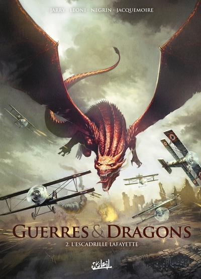 Image de GUERRES ET DRAGONS - Tome 02 L'ESCADRILLE LAFAYETTE