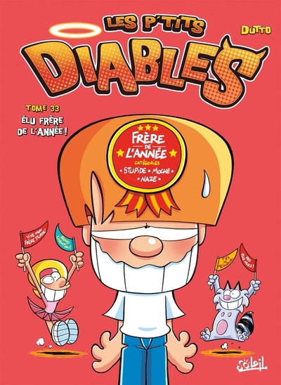 Image de Les p'tits diables N33 Élu frère de l'année !