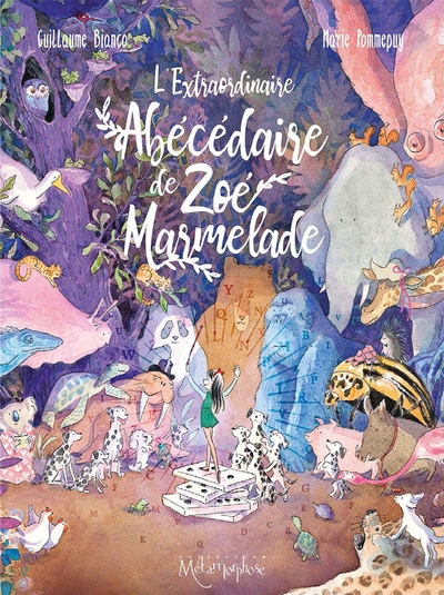 Image de L'Extraordinaire abécédaire de Zoé Marmelade