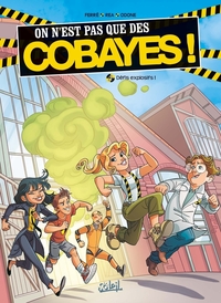 Image de On n'est pas que des cobayes ! T02