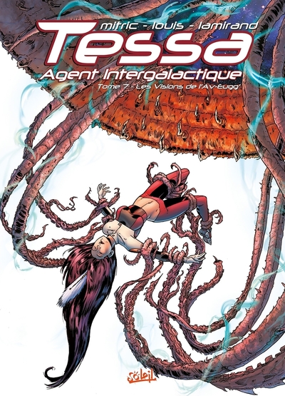 Picture of Tessa Agent Intergalactique T07 - Les Visions de l'Av'Eugg